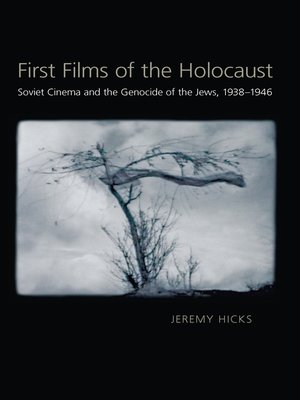cover image of First Films of the Holocaust